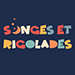 Songes et Rigolades